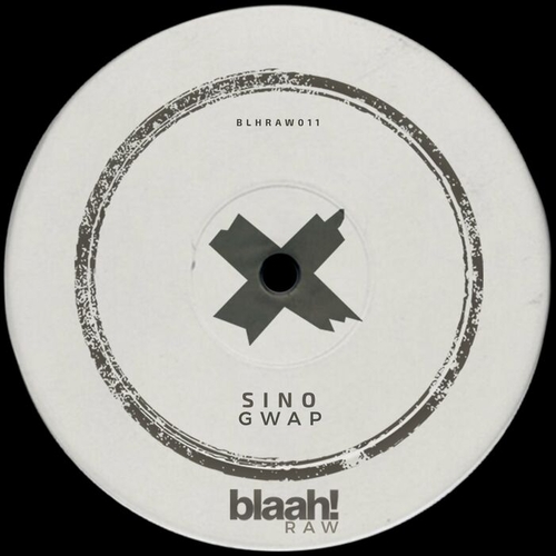 SINO - Gwap [BLHRAW011]